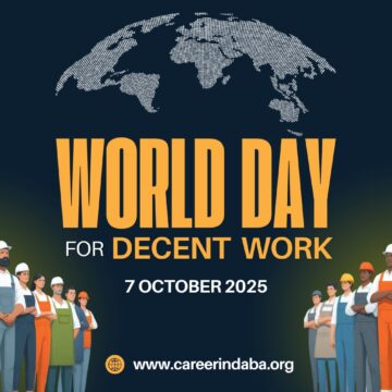 Decent work WORLD DAY FOR DECENT WORK 2025: ADVANCING THE JOURNEY TO 2030 SDGs